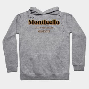 Monticello Little Mountain Hoodie